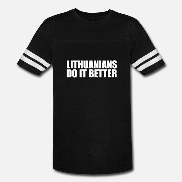 lithuanians do it better pride proud heritage t shirt men customize short sleeve plus size 3xl natural loose basic summer natural shirt
lithuanians do it better pride proud heritage t shirt men customize short sleeve plus size 3xl natural loose basic summer natural shirt