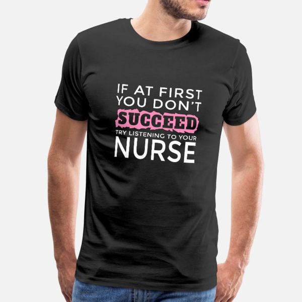 nurse if at first you don t succeed try listen t shirt men personalized cotton o neck slim anti-wrinkle comfortable normal shirt
nurse if at first you don t succeed try listen t shirt men personalized cotton o neck slim anti-wrinkle comfortable normal shirt