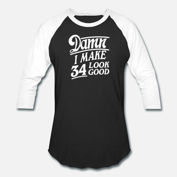 i make 34 look good t shirt men create 100% cotton s-xxxl fit gift humor summer style original shirt
i make 34 look good t shirt men create 100% cotton s-xxxl fit gift humor summer style original shirt