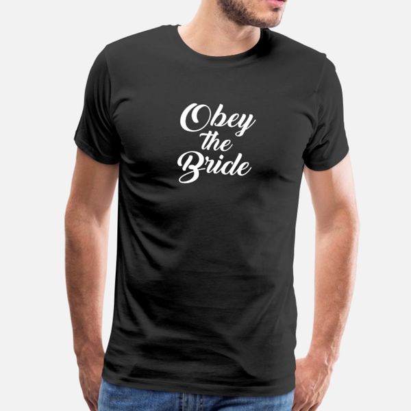 obey the bride t shirt men design short sleeve size s-3xl cool loose humor summer cool shirt
obey the bride t shirt men design short sleeve size s-3xl cool loose humor summer cool shirt