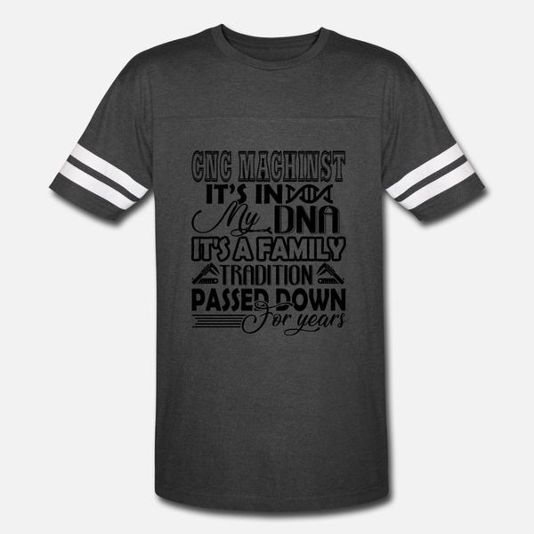 cnc machinist it s in my dna t shirt men customize cotton euro size s-3xl fit loose authentic spring autumn leisure shirt
cnc machinist it s in my dna t shirt men customize cotton euro size s-3xl fit loose authentic spring autumn leisure shirt