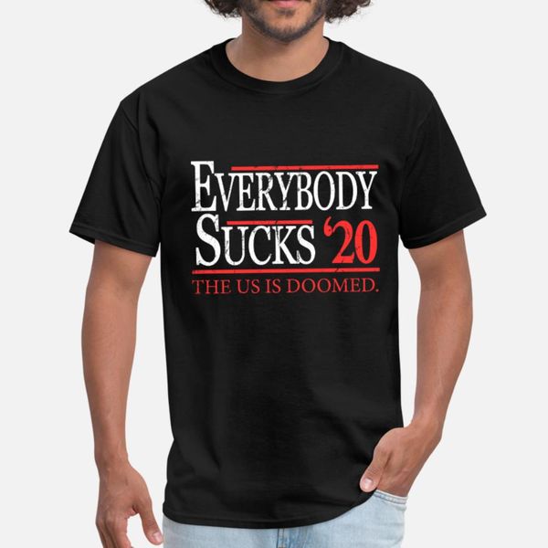 everybody sucks 2020 election t shirt men design 100% cotton euro size s-3xl novelty gift authentic spring autumn trend shirt
everybody sucks 2020 election t shirt men design 100% cotton euro size s-3xl novelty gift authentic spring autumn trend shirt