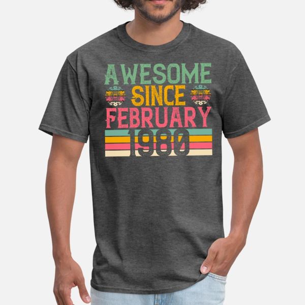 awesome since february 1980 vintage retro birthday t shirt men customize tee shirt euro size s-3xl homme building spring autumn kawaii shirt
awesome since february 1980 vintage retro birthday t shirt men customize tee shirt euro size s-3xl homme building spring autumn kawaii shirt
