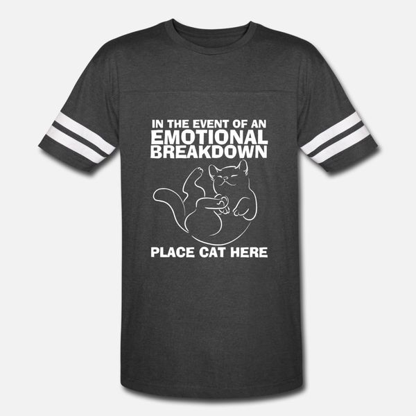 place cat in the event of an emotional breakdo t shirt men printing short sleeve o-neck solid color anti-wrinkle funny casual summer shirt
place cat in the event of an emotional breakdo t shirt men printing short sleeve o-neck solid color anti-wrinkle funny casual summer shirt
