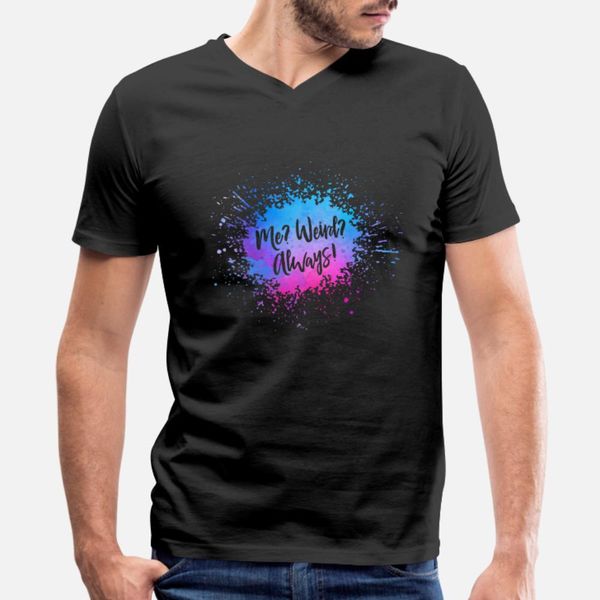 me weird fun party festival handlettering splash t shirt men character 100% cotton euro size s-3xl slim loose funny casual shirt
me weird fun party festival handlettering splash t shirt men character 100% cotton euro size s-3xl slim loose funny casual shirt