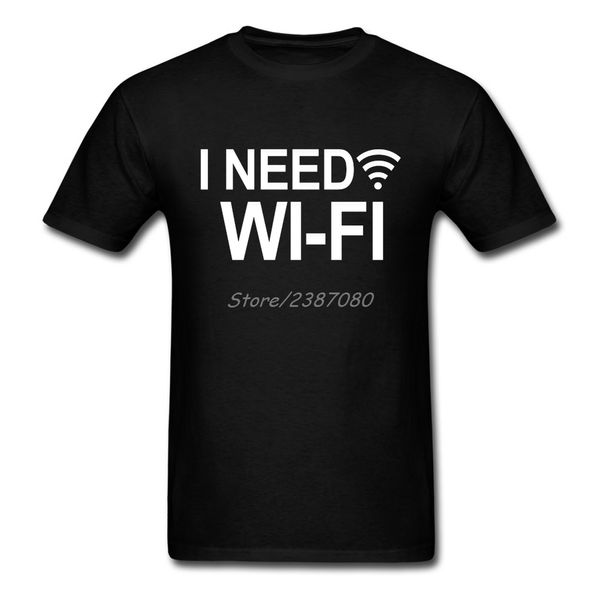 i need wi-fi t shirt big size short sleeve custom men's clothes crazy o-neck cotton funny t shirts
i need wi-fi t shirt big size short sleeve custom men's clothes crazy o-neck cotton funny t shirts