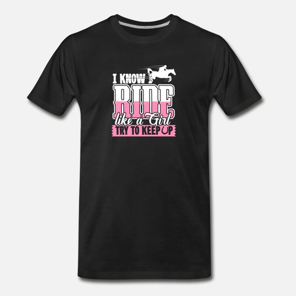 i know ride like a girl try to keep up rider t shirt men designing 100% cotton s-xxxl gift humor spring autumn letters shirt
i know ride like a girl try to keep up rider t shirt men designing 100% cotton s-xxxl gift humor spring autumn letters shirt