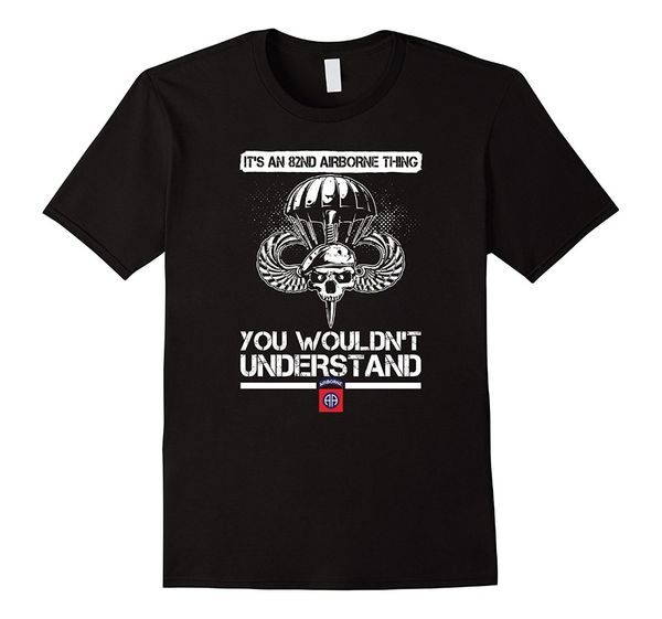 2019 new men summer tee shirt it's an 82nd airborne thing you wouldn't understand t shirt funny t-shirt
2019 new men summer tee shirt it's an 82nd airborne thing you wouldn't understand t shirt funny t-shirt