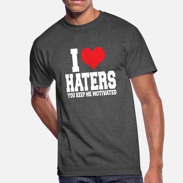 i love hater t shirt men designer cotton round collar leisure crazy authentic summer unique shirt
i love hater t shirt men designer cotton round collar leisure crazy authentic summer unique shirt