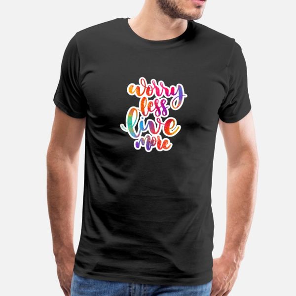 worry less live more t shirt men printed short sleeve plus size 3xl pattern fitness comfortable spring standard shirt
worry less live more t shirt men printed short sleeve plus size 3xl pattern fitness comfortable spring standard shirt