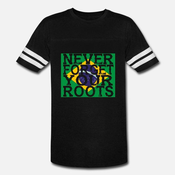 never forget roots home brasilien t shirt men designer 100% cotton round collar solid color cute humor summer style novelty shirt
never forget roots home brasilien t shirt men designer 100% cotton round collar solid color cute humor summer style novelty shirt