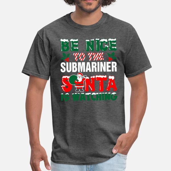 be nice to the submariner santa is watching тенниски мужчин вязаные хлопка s-xxxl письмо cute моды лета новизны рубашки
be nice to the submariner santa is watching тенниски мужчин вязаные хлопка s-xxxl письмо cute моды лета новизны рубашки