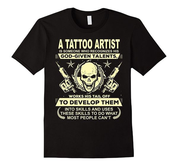2019 new summer tee shirt mens tattoo artist t-shirt funny gift tee shirt skull graphic fashion t-shirt
2019 new summer tee shirt mens tattoo artist t-shirt funny gift tee shirt skull graphic fashion t-shirt