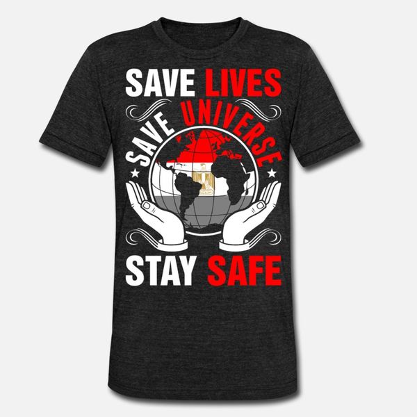 save lives save universe stay safe egyptian t shirt men custom 100% cotton o-neck clothes famous new fashion spring autumn standard
save lives save universe stay safe egyptian t shirt men custom 100% cotton o-neck clothes famous new fashion spring autumn standard