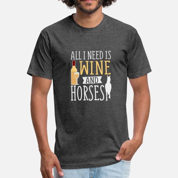 all i need is wine and a horse t shirt men designing tee shirt round neck pictures gift funny casual summer formal shirt
all i need is wine and a horse t shirt men designing tee shirt round neck pictures gift funny casual summer formal shirt