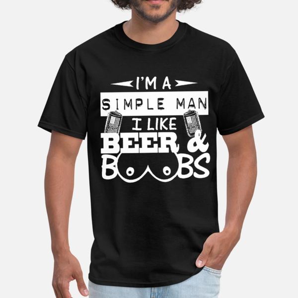 i m a simple man all i need is beer and boobs men t shirt men designs short sleeve s-xxxl formal sunlight comfortable summer outfit shirt
i m a simple man all i need is beer and boobs men t shirt men designs short sleeve s-xxxl formal sunlight comfortable summer outfit shirt