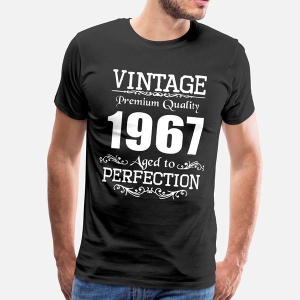 vintage premium quality 1967 aged to perfection t shirt men customized 100% cotton s-xxxl gents fitness new fashion spring letters shirt
vintage premium quality 1967 aged to perfection t shirt men customized 100% cotton s-xxxl gents fitness new fashion spring letters shirt