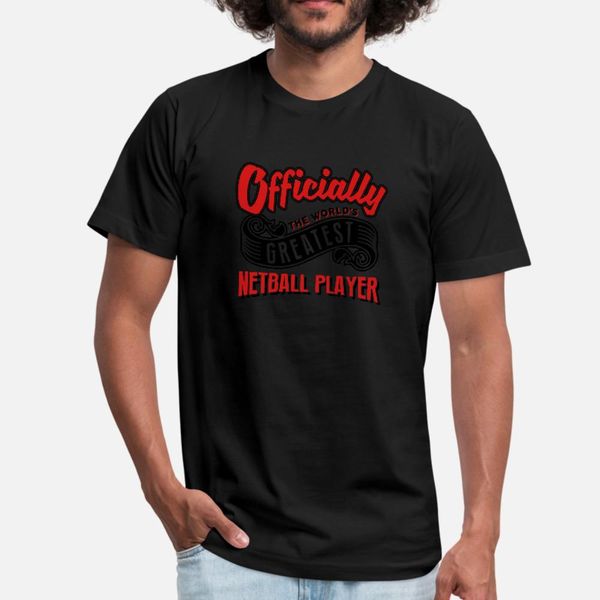 officially the worlds greatest netball p t shirt men character tee shirt o neck normal crazy new style spring autumn family shirt
officially the worlds greatest netball p t shirt men character tee shirt o neck normal crazy new style spring autumn family shirt