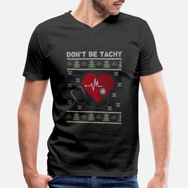 dont be tachy doctor ugly christmas sweater gift t shirt men designing short sleeve s-xxxl unique graphic breathable spring autumn shirt
dont be tachy doctor ugly christmas sweater gift t shirt men designing short sleeve s-xxxl unique graphic breathable spring autumn shirt