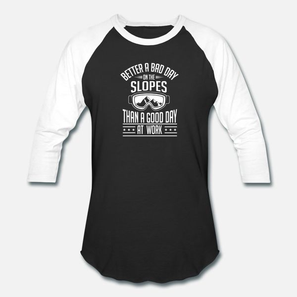 better a bad day on the slopes than a good day at t shirt men customized tee shirt round collar letter famous comfortable summer outfit
better a bad day on the slopes than a good day at t shirt men customized tee shirt round collar letter famous comfortable summer outfit