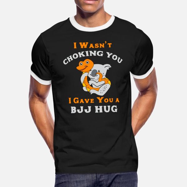 i wasn't choking you i gave you a bjj hug mma t shirt men design cotton round neck unique famous humor summer pictures shirt
i wasn't choking you i gave you a bjj hug mma t shirt men design cotton round neck unique famous humor summer pictures shirt