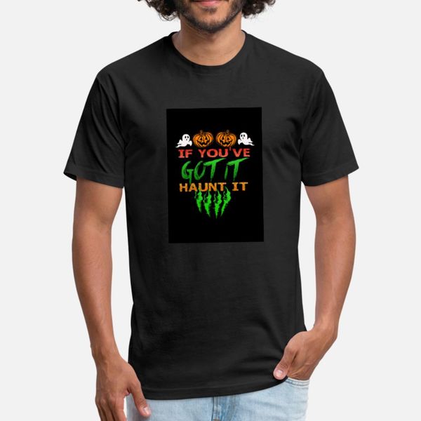 if you have got it haunt it t shirt men designing short sleeve s-xxxl pattern cute new fashion summer style letters shirt
if you have got it haunt it t shirt men designing short sleeve s-xxxl pattern cute new fashion summer style letters shirt