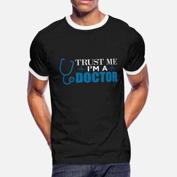 doctor trust me im a doctor funny gift idea t shirt men designer 100% cotton s-xxxl formal gift new style spring family shirt
doctor trust me im a doctor funny gift idea t shirt men designer 100% cotton s-xxxl formal gift new style spring family shirt