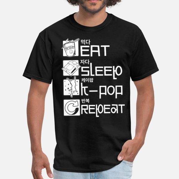 eat sleep kpop repeat korean hangul korea t shirt men printing short sleeve o neck clothes gift new fashion summer pattern shirt
eat sleep kpop repeat korean hangul korea t shirt men printing short sleeve o neck clothes gift new fashion summer pattern shirt