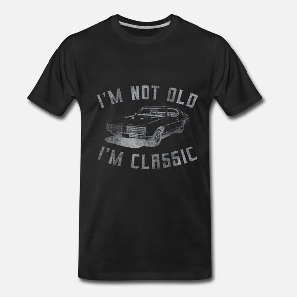 im not old i m classic funny car graphic men women t shirt men loose cotton round neck gents loose casual summer vintage
im not old i m classic funny car graphic men women t shirt men loose cotton round neck gents loose casual summer vintage