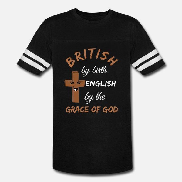 british by birth english by the grace of god t shirt men create 100% cotton round collar costume crazy breathable spring original shirt
british by birth english by the grace of god t shirt men create 100% cotton round collar costume crazy breathable spring original shirt