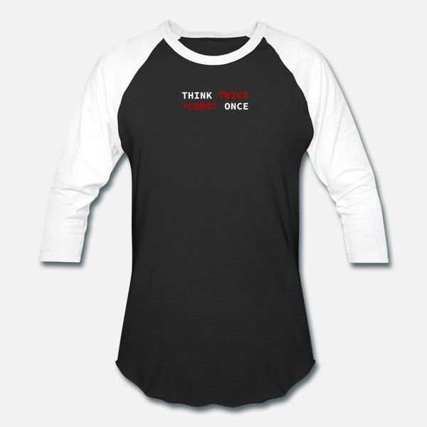 think twice code onenerd it computer t shirt men custom short sleeve s-3xl slim cute fashion summer style outfit shirt
think twice code onenerd it computer t shirt men custom short sleeve s-3xl slim cute fashion summer style outfit shirt