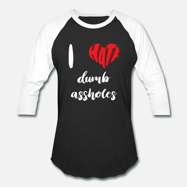 i hate dumb assholes mobbing bullying heart t shirt men customized cotton crew neck outfit fitness comical summer style novelty shirt
i hate dumb assholes mobbing bullying heart t shirt men customized cotton crew neck outfit fitness comical summer style novelty shirt