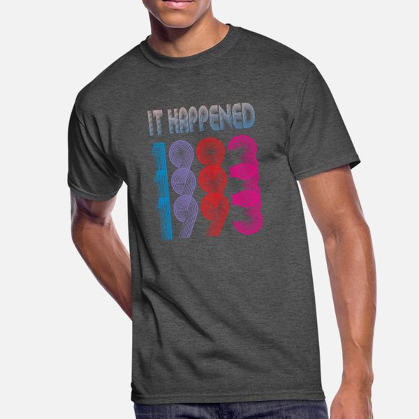it happened 1993 t shirt men personalized 100% cotton round collar gents fit comfortable spring letters shirt
it happened 1993 t shirt men personalized 100% cotton round collar gents fit comfortable spring letters shirt