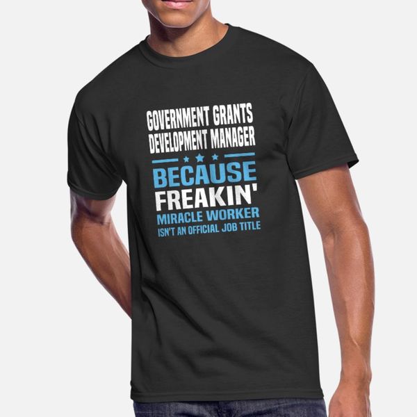 government grants development manager t shirt men design short sleeve o neck novelty cute comfortable summer kawaii shirt
government grants development manager t shirt men design short sleeve o neck novelty cute comfortable summer kawaii shirt