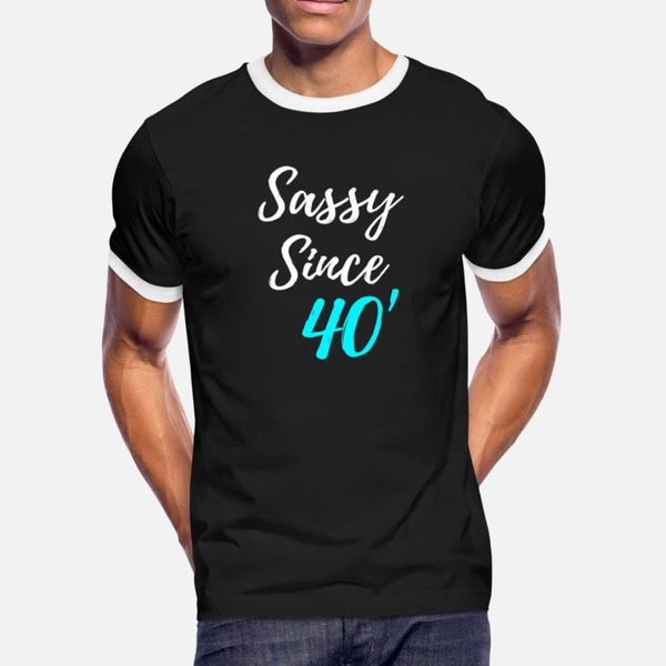 sassy since 40 birth date birthday t shirt men printing tee shirt crew neck slim crazy casual spring vintage shirt
sassy since 40 birth date birthday t shirt men printing tee shirt crew neck slim crazy casual spring vintage shirt