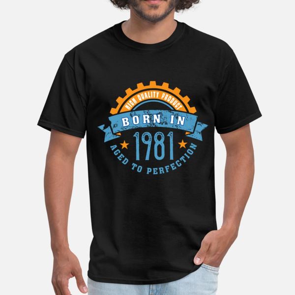 born in the year 1981 a t shirt men designing tee shirt plus size 3xl slim famous fashion summer style cool shirt, White;black
born in the year 1981 a t shirt men designing tee shirt plus size 3xl slim famous fashion summer style cool shirt, White;black
