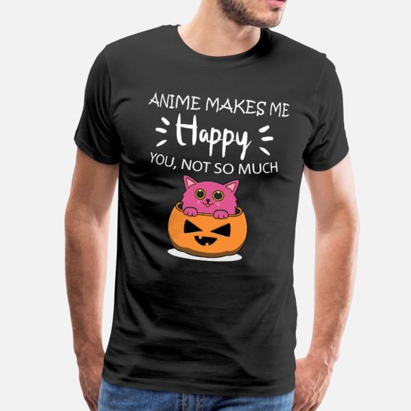 anime makes me happy you not so much t shirt men create short sleeve s-3xl formal gift humor spring natural shirt
anime makes me happy you not so much t shirt men create short sleeve s-3xl formal gift humor spring natural shirt