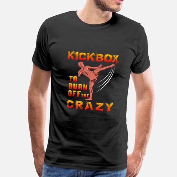 i kickbox to burn off the crazy kickboxing t shirt t shirt men designs short sleeve s-xxxl cool graphic funny spring letter shirt
i kickbox to burn off the crazy kickboxing t shirt t shirt men designs short sleeve s-xxxl cool graphic funny spring letter shirt