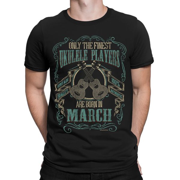 2019 cool tee shirt mens t-shirt finest ukulele players born in march music birthday christmas gift summer t-shirt
2019 cool tee shirt mens t-shirt finest ukulele players born in march music birthday christmas gift summer t-shirt