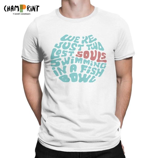 we're just two lost souls swimmings in a fish bowl t shirts for men 100% cotton awesome t-shirt o neck tees new arrival clothing
we're just two lost souls swimmings in a fish bowl t shirts for men 100% cotton awesome t-shirt o neck tees new arrival clothing