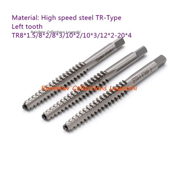 trapezoidal thread tap hss tr8*1.5/8*2/8*3-20*4 left tooth wire tapping machine anti-tooth t-type tap
trapezoidal thread tap hss tr8*1.5/8*2/8*3-20*4 left tooth wire tapping machine anti-tooth t-type tap