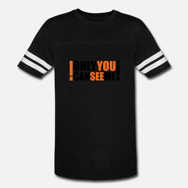 only you can see me t shirt men create short sleeve s-xxxl male sunlight authentic summer style pictures shirt
only you can see me t shirt men create short sleeve s-xxxl male sunlight authentic summer style pictures shirt