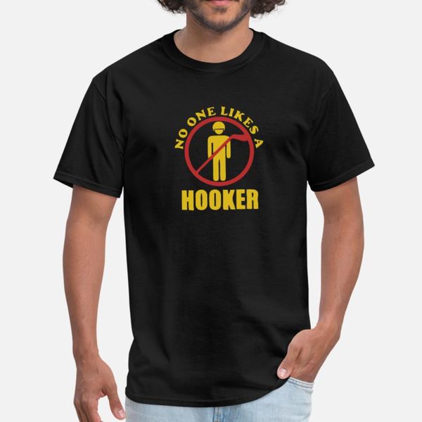 no one likes a hooker t shirt men designing short sleeve plus size 3xl costume graphic funny casual summer style vintage shirt
no one likes a hooker t shirt men designing short sleeve plus size 3xl costume graphic funny casual summer style vintage shirt