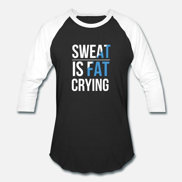 sweat is fat crying fitness quote t shirt men printed 100% cotton o neck slim gift basic summer style formal shirt
sweat is fat crying fitness quote t shirt men printed 100% cotton o neck slim gift basic summer style formal shirt