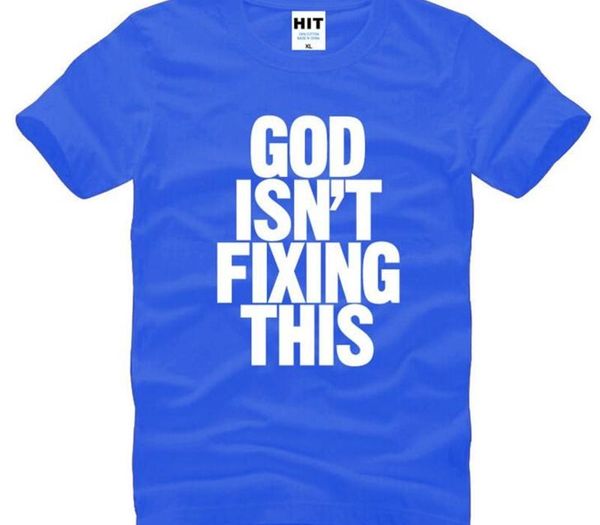 god isn't fixing this letter printed t shirts men summer style short sleeve o-neck cotton men's t shirt fashion tee shirt homme, White;black
god isn't fixing this letter printed t shirts men summer style short sleeve o-neck cotton men's t shirt fashion tee shirt homme, White;black