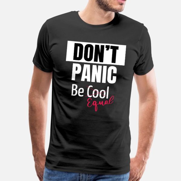 don t panic be equal t shirt men designs short sleeve crew neck pictures interesting new fashion summer style pattern shirt
don t panic be equal t shirt men designs short sleeve crew neck pictures interesting new fashion summer style pattern shirt