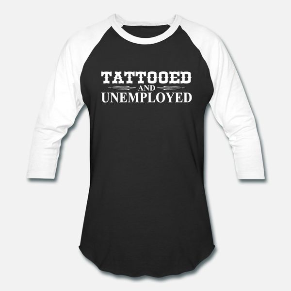 tattooed & unemployed t shirt men personalized cotton s-xxxl male crazy new fashion summer style outfit shirt
tattooed & unemployed t shirt men personalized cotton s-xxxl male crazy new fashion summer style outfit shirt