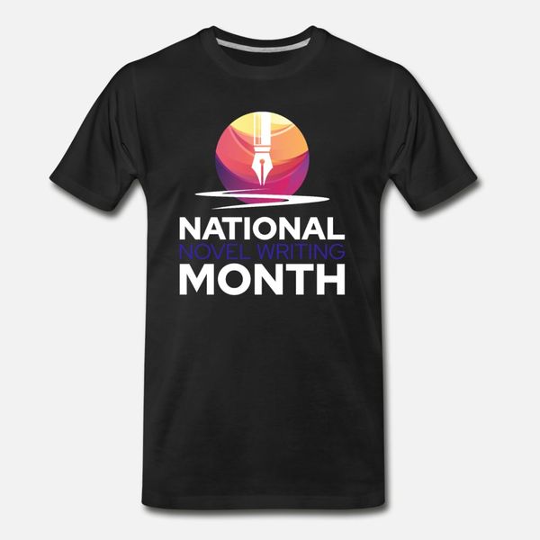 national novel writing month writer novelist t shirt men customize cotton s-3xl loose funny casual spring letters shirt
national novel writing month writer novelist t shirt men customize cotton s-3xl loose funny casual spring letters shirt