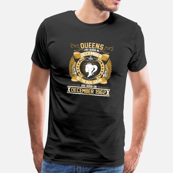 the real queens are born on december 1962 t shirt men printed 100% cotton o-neck kawaii fitness humor spring autumn vintage shirt, White;black
the real queens are born on december 1962 t shirt men printed 100% cotton o-neck kawaii fitness humor spring autumn vintage shirt, White;black