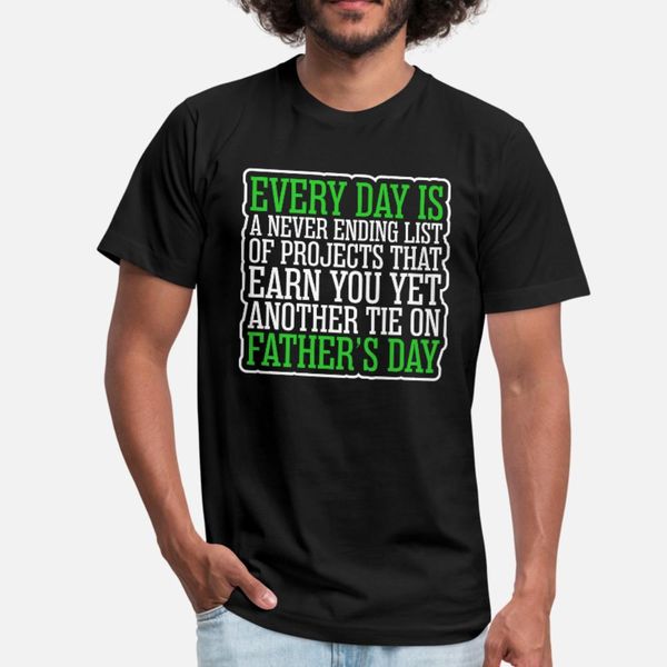 every day is fathers day t shirt men create 100% cotton plus size 3xl letters loose breathable summer style natural shirt
every day is fathers day t shirt men create 100% cotton plus size 3xl letters loose breathable summer style natural shirt